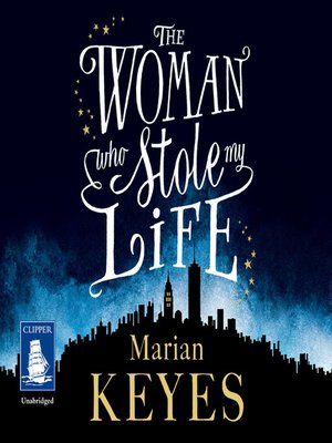 The Woman Who Stole My Life - Audiobook